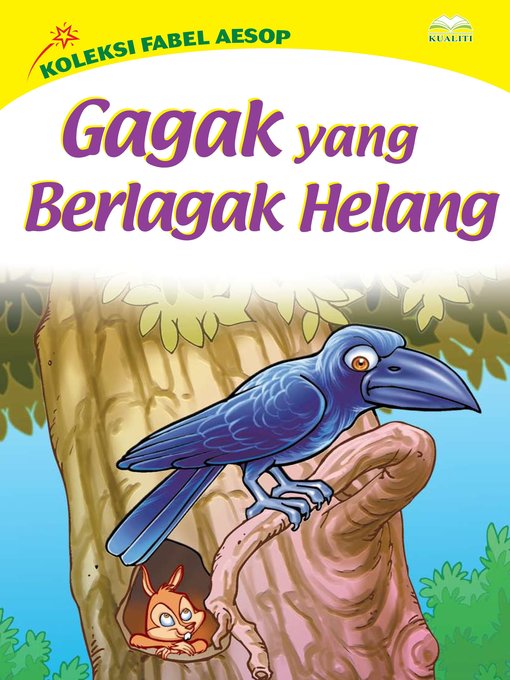 Title details for Gagak Yang Berlagak Helang by Rubiah Jusoh - Available